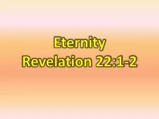 Eternity Revelation 22:1-2