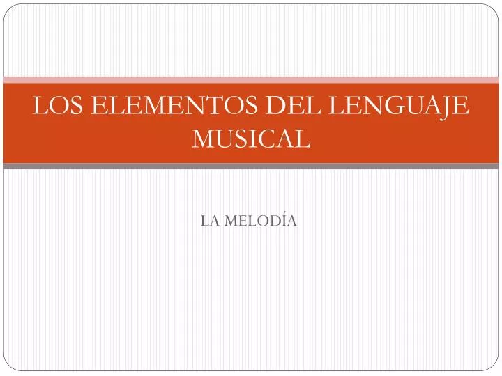 los elementos del lenguaje musical