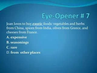 Eye-Opener # 7