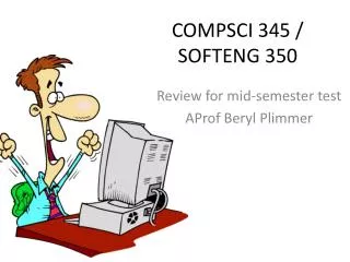 COMPSCI 345 / SOFTENG 350