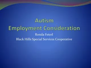 Autism Employment Consideration