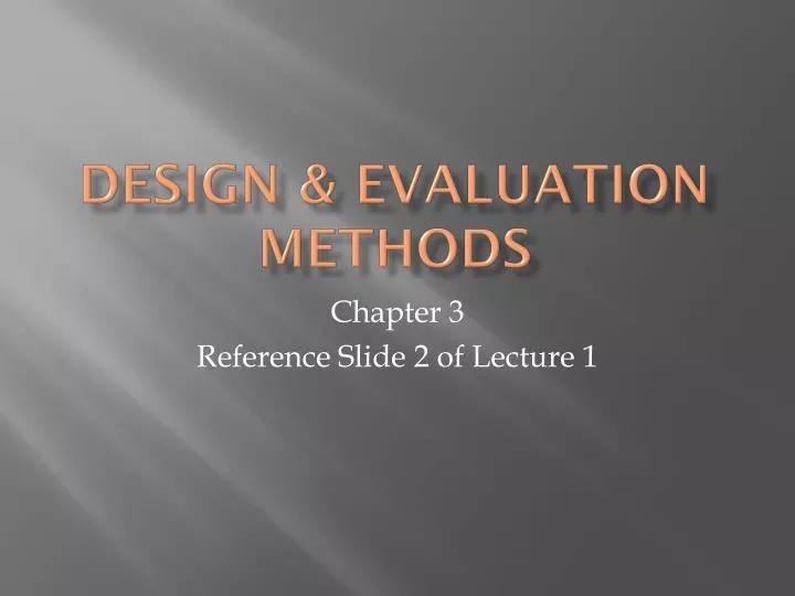 design evaluation methods