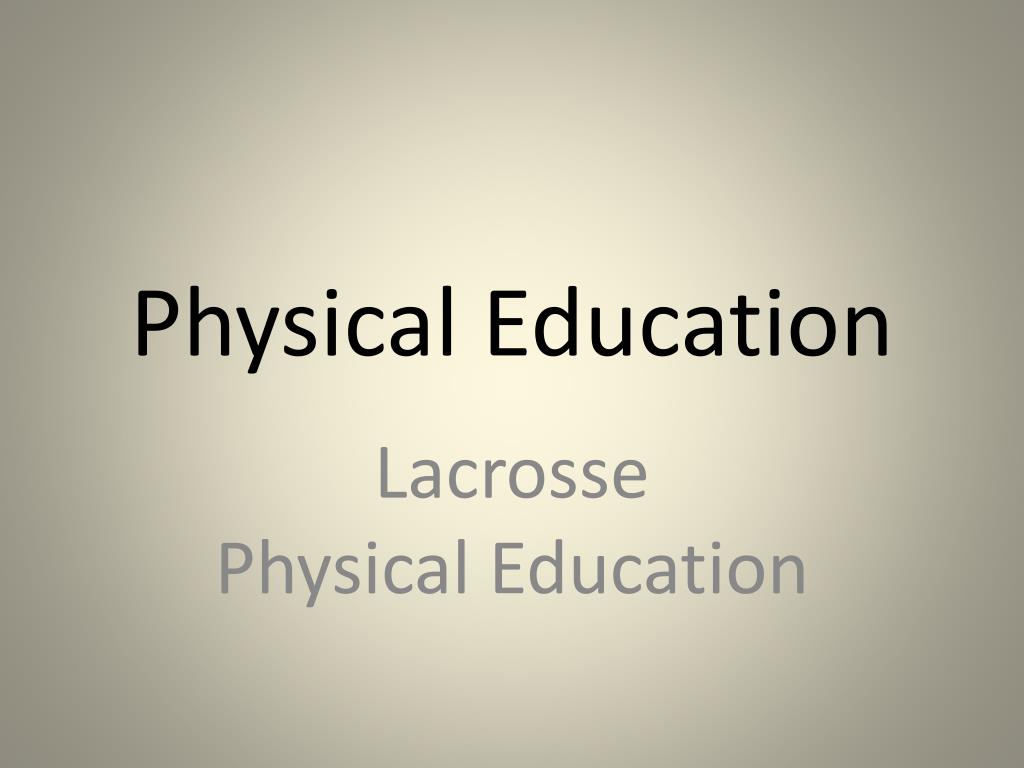 PPT - Physical Education PowerPoint Presentation, free download - ID ...