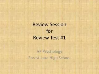 Review Session for Review Test #1