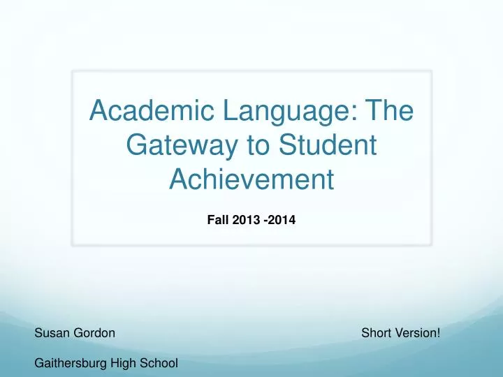academic language t he gateway to student achievement