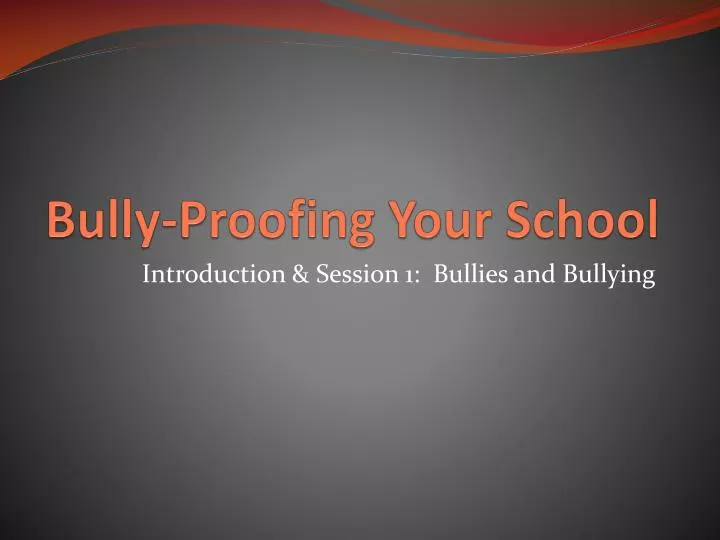 bully proofing your school