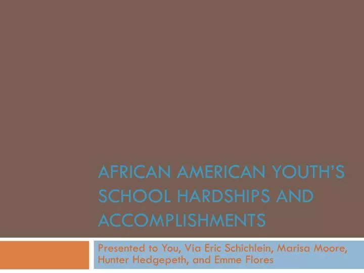 african american youth s school hardships and accomplishments