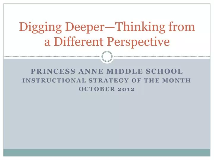 digging deeper thinking from a different perspective