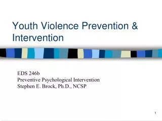 Youth Violence Prevention &amp; Intervention