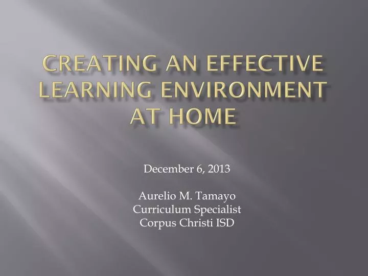 creating an effective learning environment at home