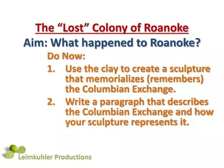 the lost colony of roanoke aim what happened to roanoke