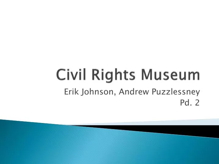 civil rights museum