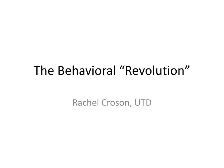 the behavioral revolution