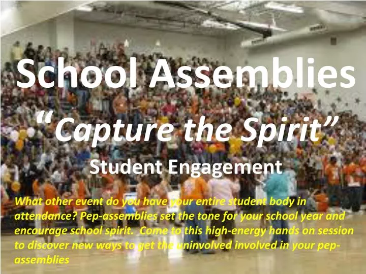 school assemblies capture the spirit student engagement