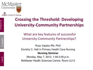 Ruta Valaitis RN, PhD Dorothy C. Hall in Primary Health Care Nursing Nursing Seminar