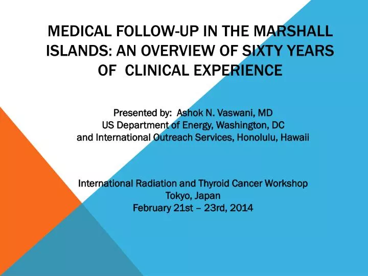 medical follow up in the marshall islands an overview of sixty years of clinical experience