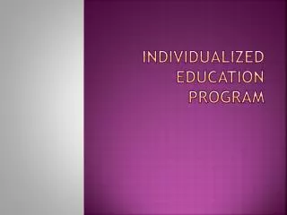 Individualized Education PRogram