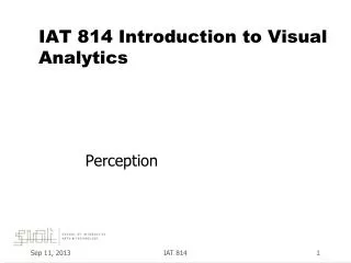 IAT 814 Introduction to Visual Analytics