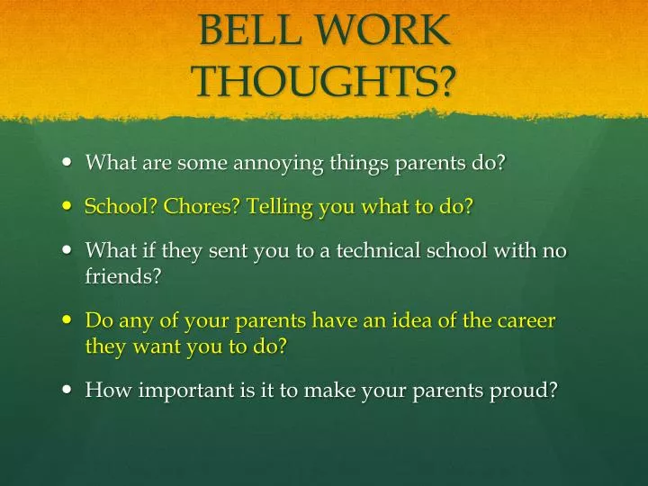 bell work thoughts