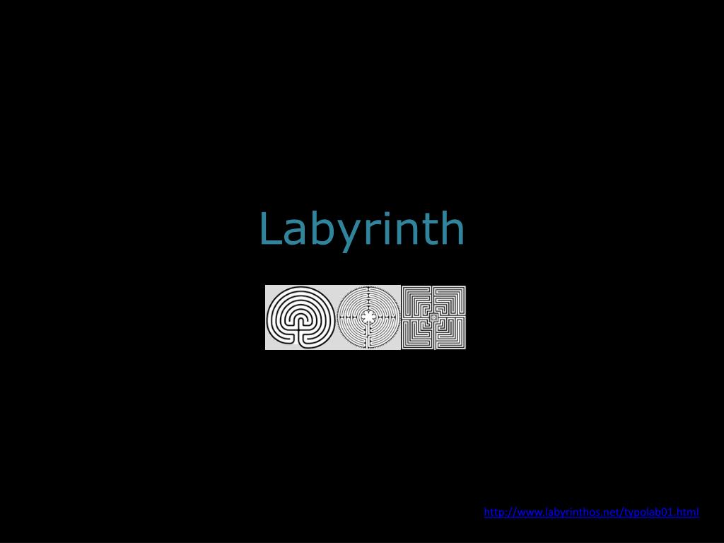 PPT - Labyrinth PowerPoint Presentation, free download - ID:2031530