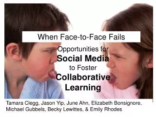 When Face-to-Face Fails