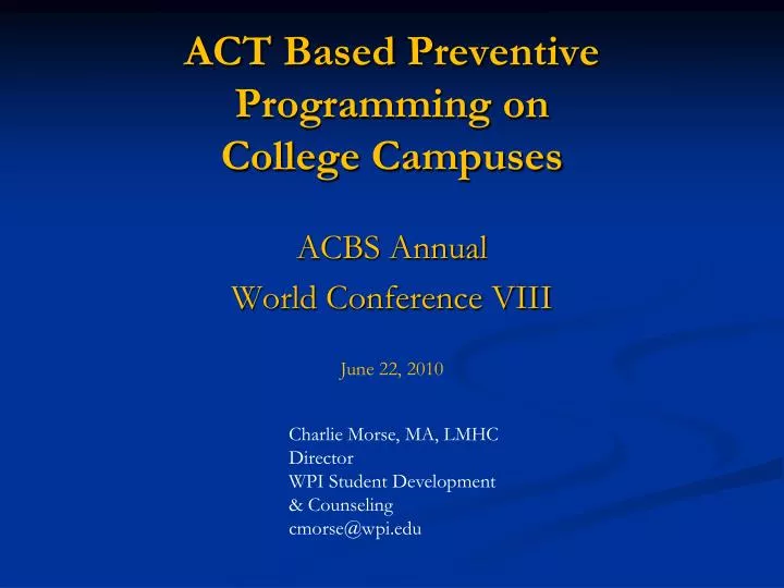 act based preventive programming on college campuses