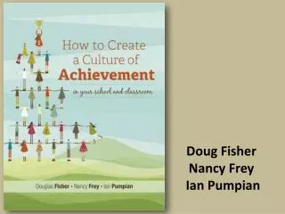 Doug Fisher Nancy Frey Ian Pumpian