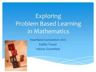 Exploring Problem Based Learning in Mathematics