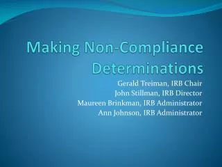 Making Non-Compliance Determinations