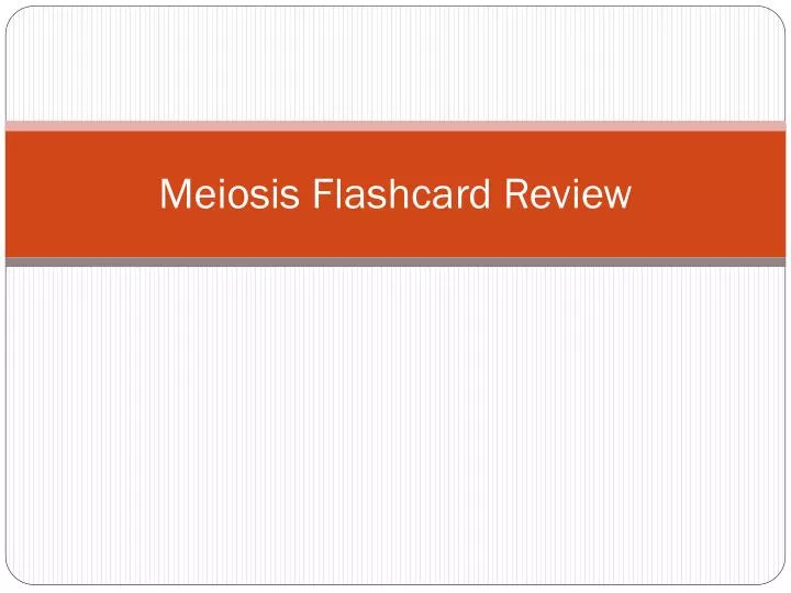 meiosis flashcard review