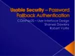 Usable Security – Password Fallback Authentication - slide 1