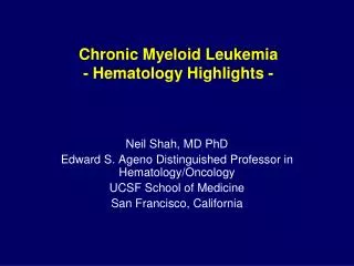 Chronic Myeloid Leukemia - Hematology Highlights -