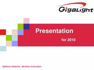Presentation for 2010