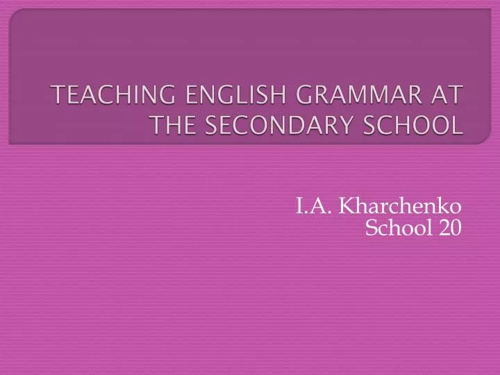 teaching english grammar at the secondary school