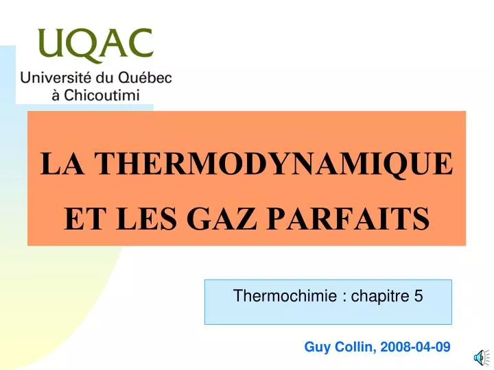 la thermodynamique et les gaz parfaits