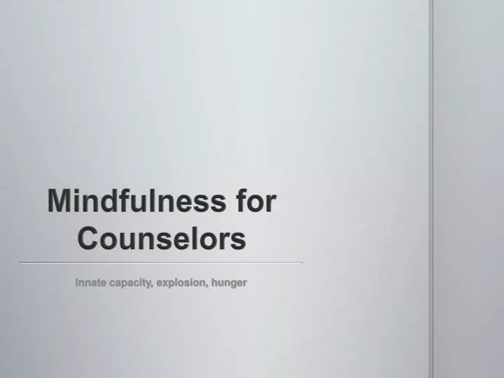 mindfulness for counselors