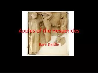 Apples of the Hesperides