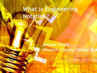 What is Engineering Notation?