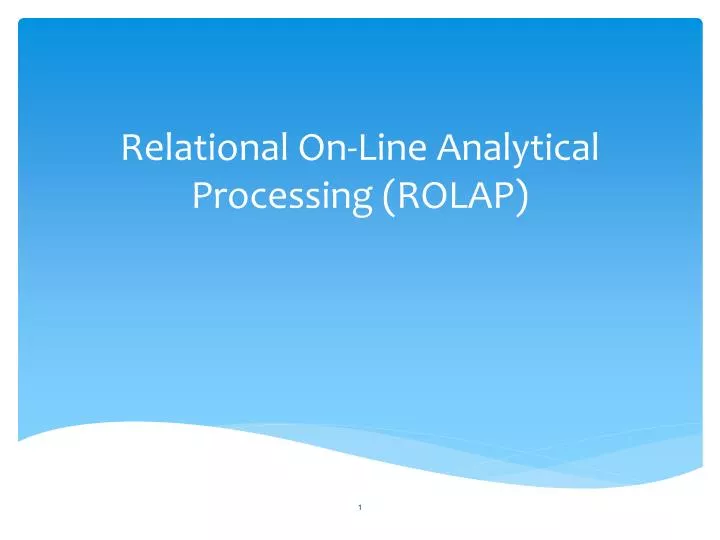 relational on line analytical processing rolap
