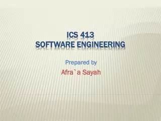 ICS 413 Software engineering
