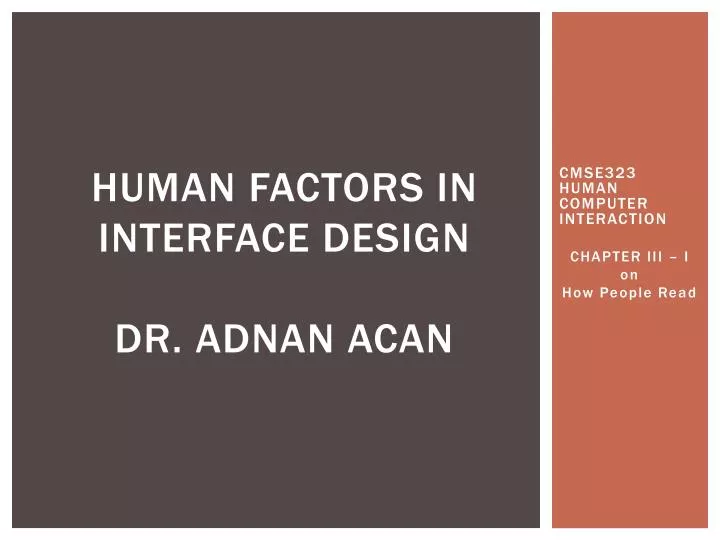 human factors in interface design dr adnan acan