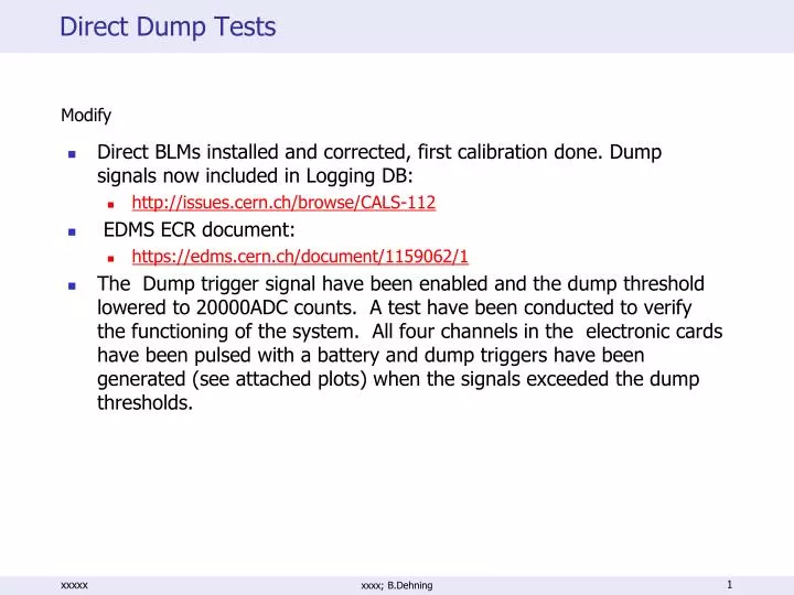 direct dump tests