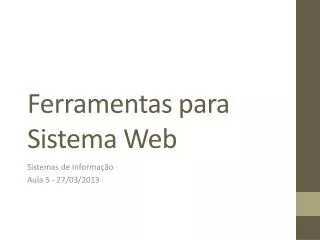 ferramentas para sistema web