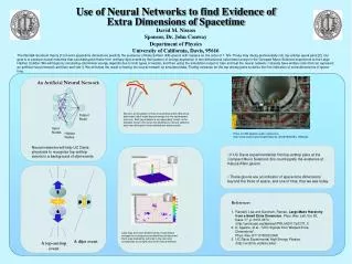 Use of Neural Networks to find Evidence of