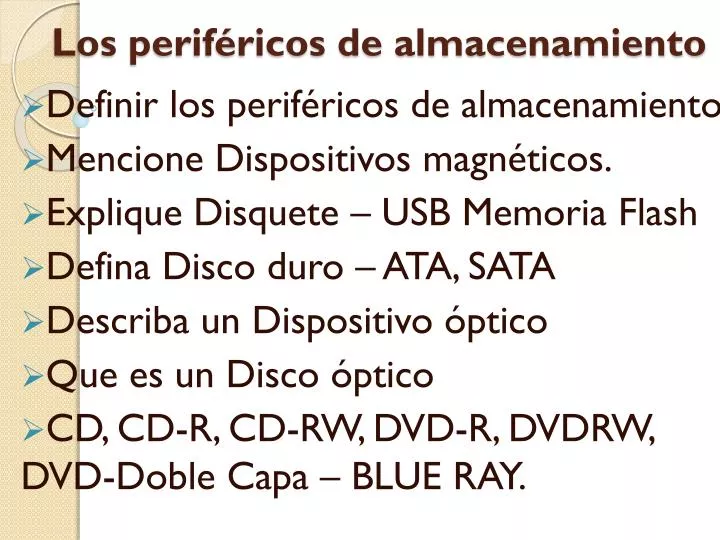 los perif ricos de almacenamiento