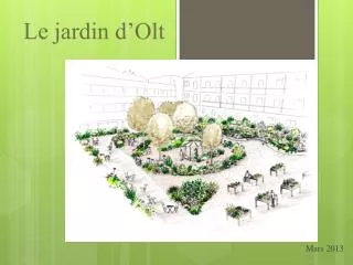 le jardin d olt