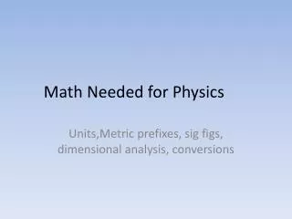 Math Needed for Physics