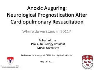 Anoxic Auguring: Neurological Prognostication After Cardiopulmonary Resuscitation
