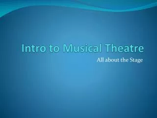 Intro to Musical Theatre