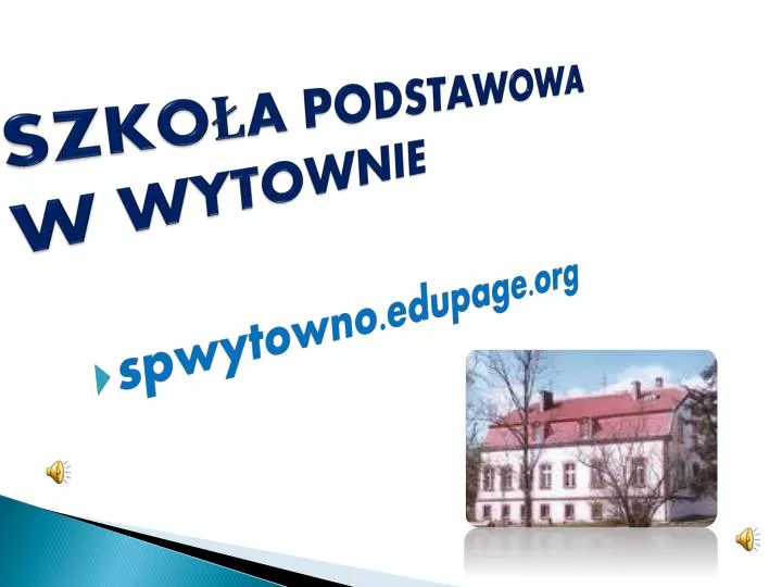 szko a podstawowa w wytownie